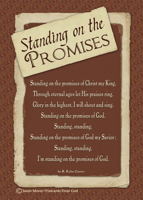 Hymn: Standing on the promises of Christ my King